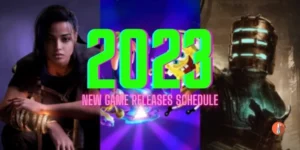 New Video Games Release Schedule [2023] For PC, PS5, Xbox, Switch