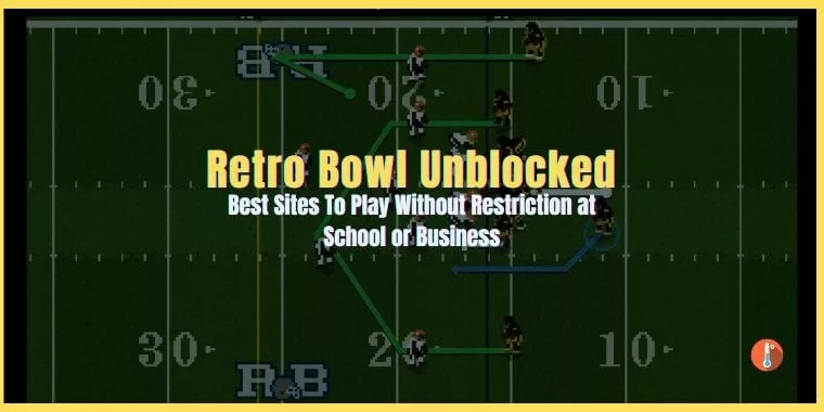 Play Unblocked Retro Bowl Online For Free Without Restrictions